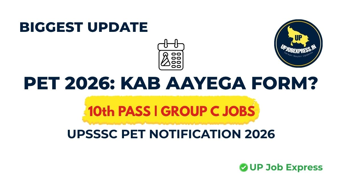 UPSSSC PET 2026 Notification Form Date and Syllabus